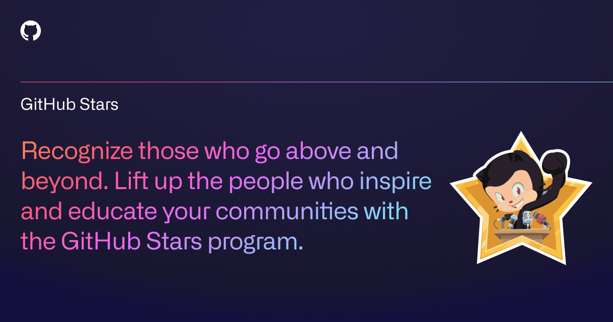 Nominate a GitHub Star | GitHub Stars